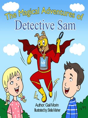 cover image of The Magical Adventures of Detective Sam